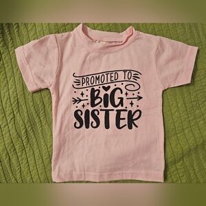 Pink 'Promoted to Big Sister' Kids Shirt- 2T